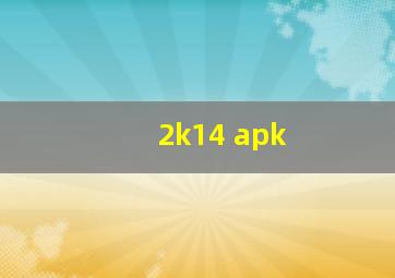 2k14 apk